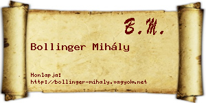 Bollinger Mihály névjegykártya